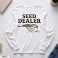 Seed Dealer Long Sleeve Shirt