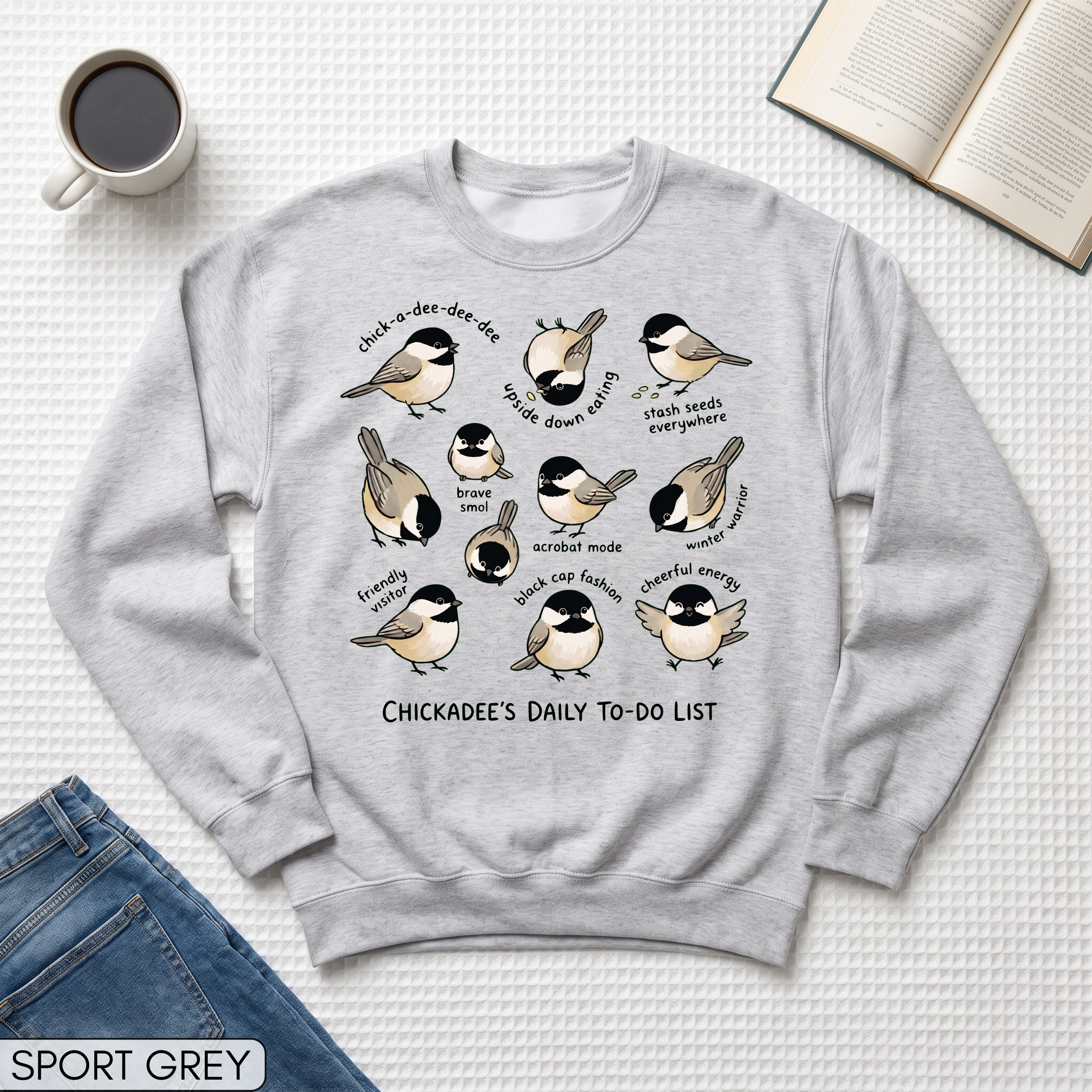 Funny Chickadee Unisex Sweatshirt