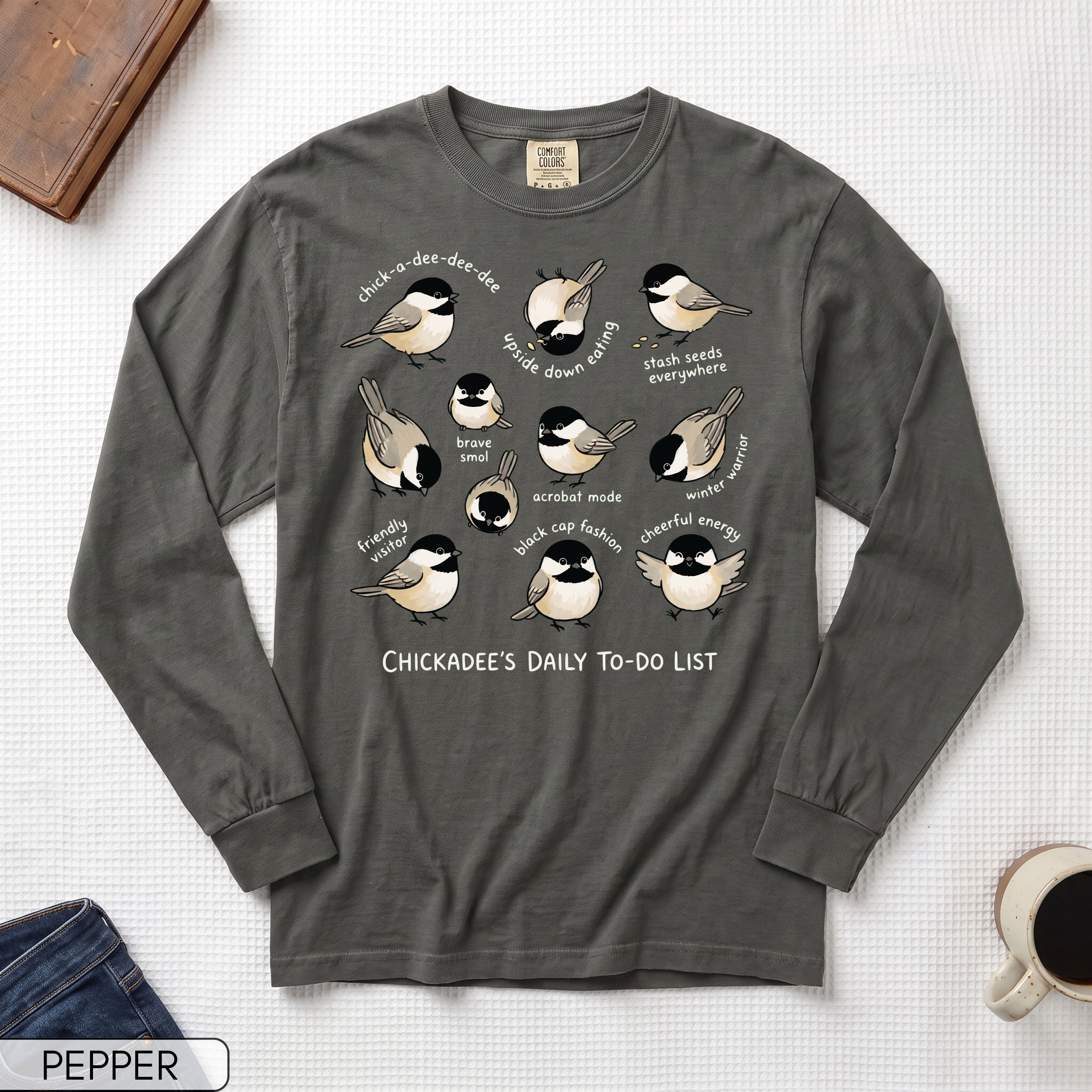 Funny Chickadee Long Sleeve T-shirt