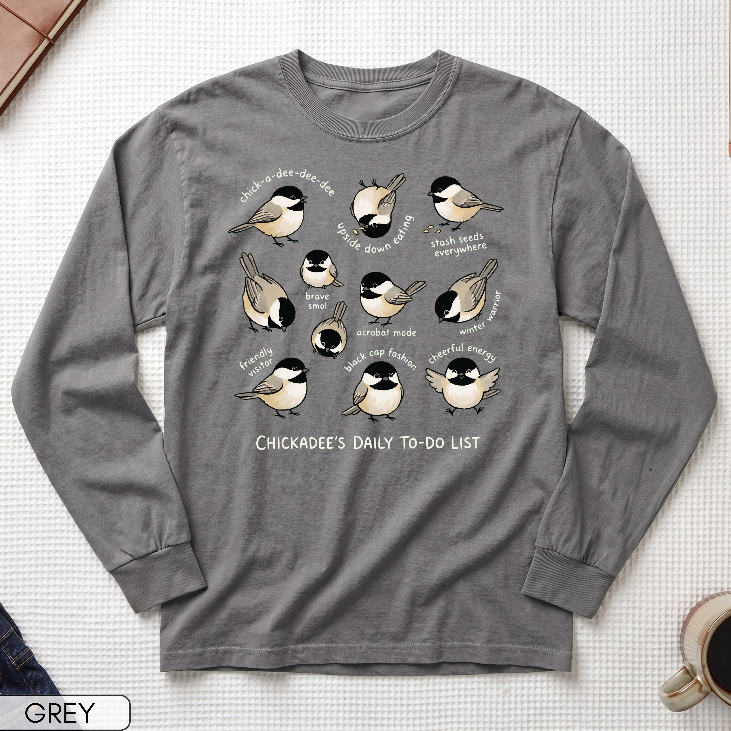 Funny Chickadee Long Sleeve T-shirt