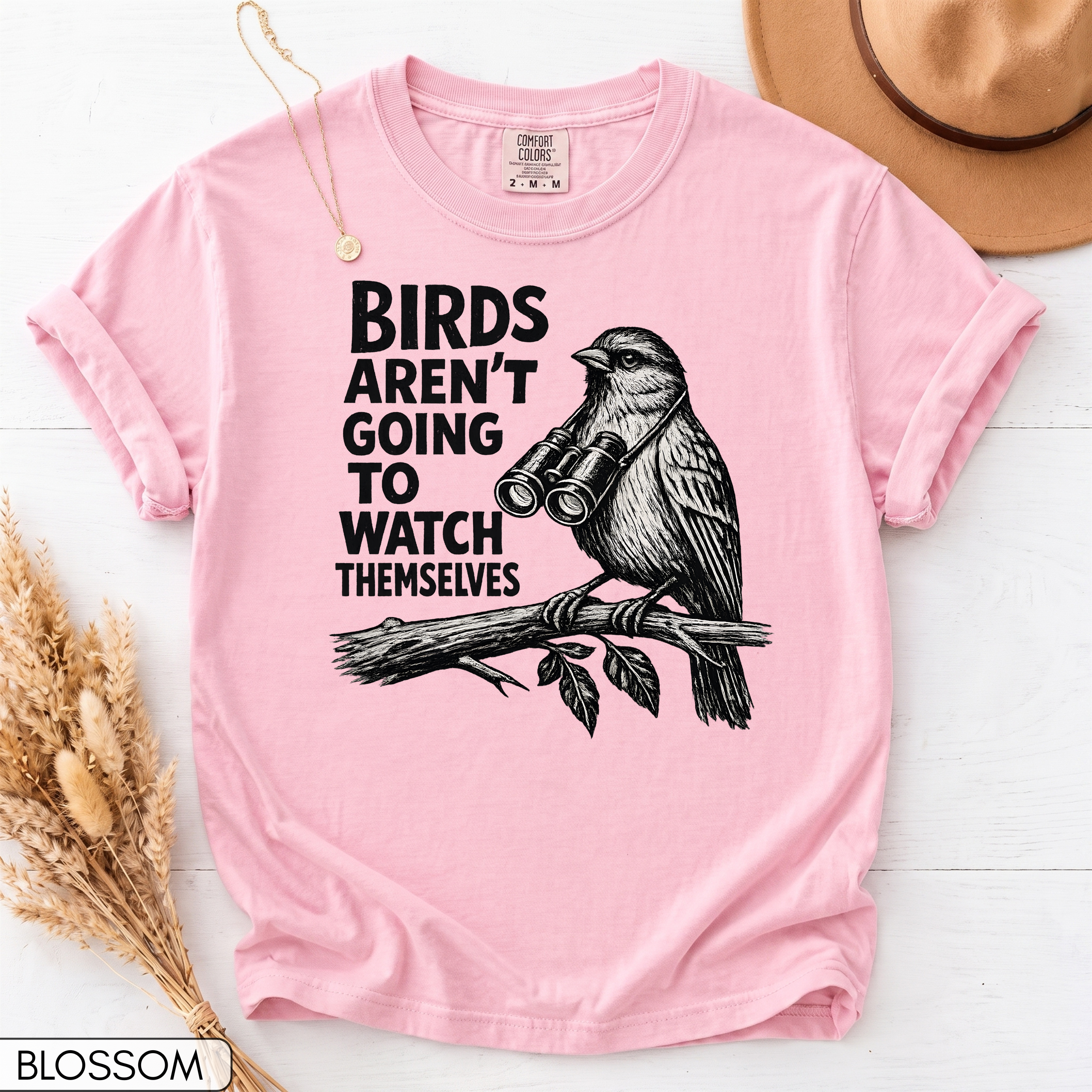 Birds Aren't Going to Watch Themselves Unisex T-Shirt