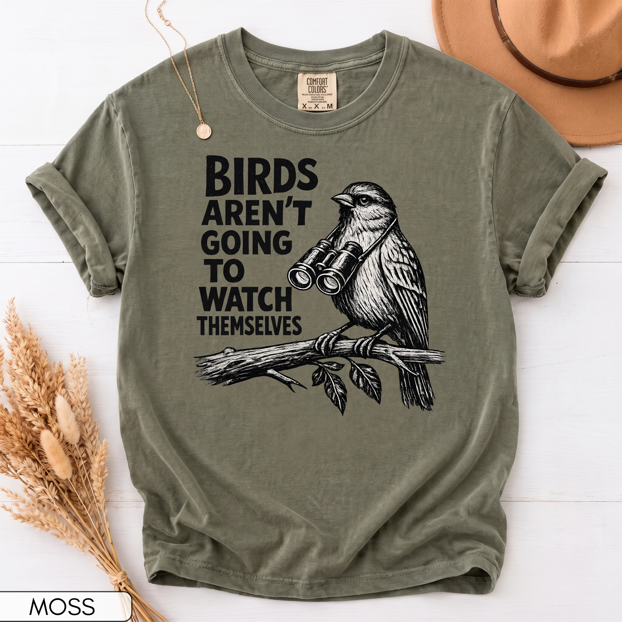 Birds Aren't Going to Watch Themselves Unisex T-Shirt
