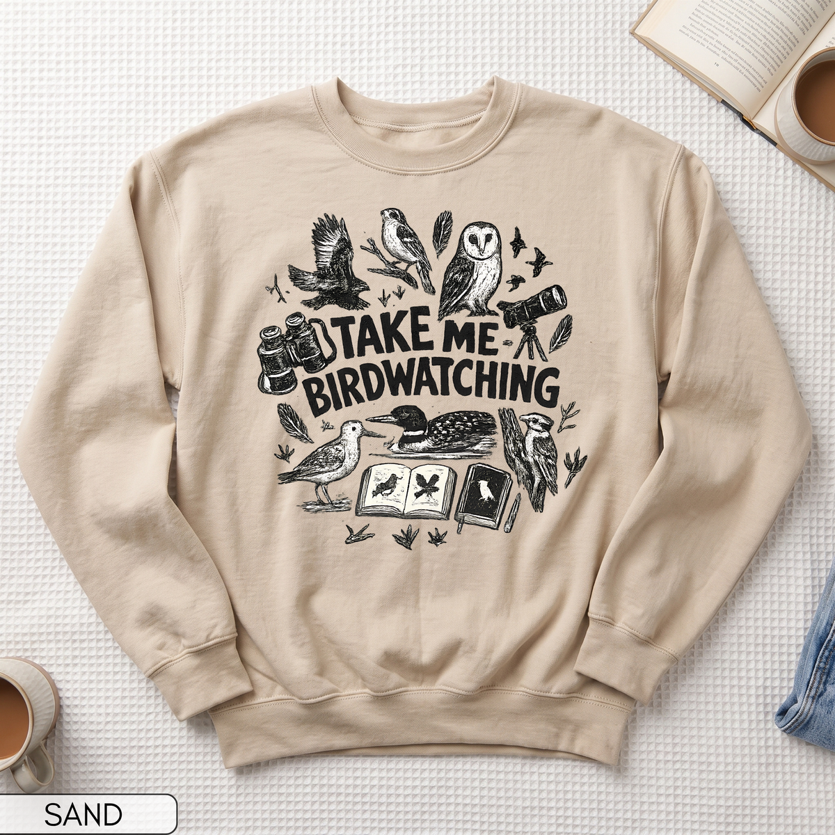 Take Me Birdwatching Unisex Sweatshirt