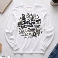 Take Me Birdwatching Long Sleeve T-shirt