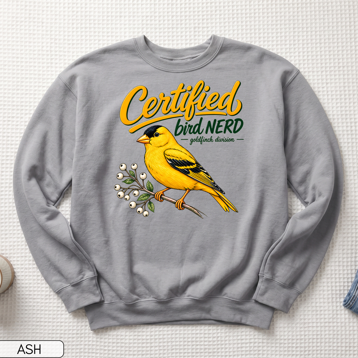 Certified Bird Nerd Goldfinch Unisex Sweatshirt