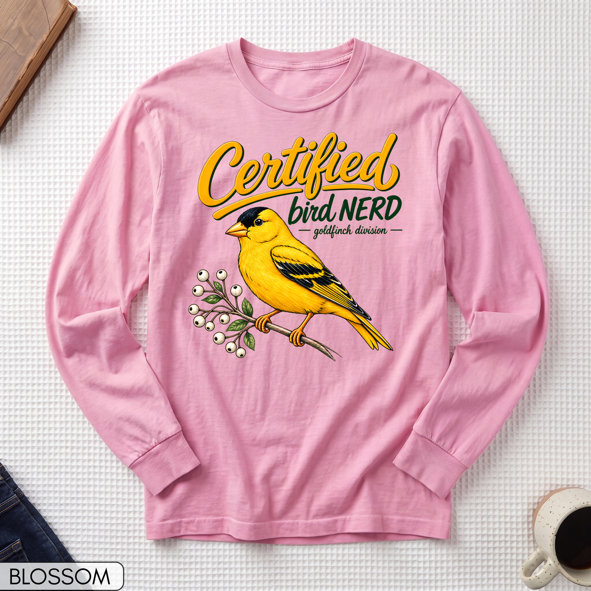 Certified Bird Nerd Goldfinch Long Sleeve T-shirt