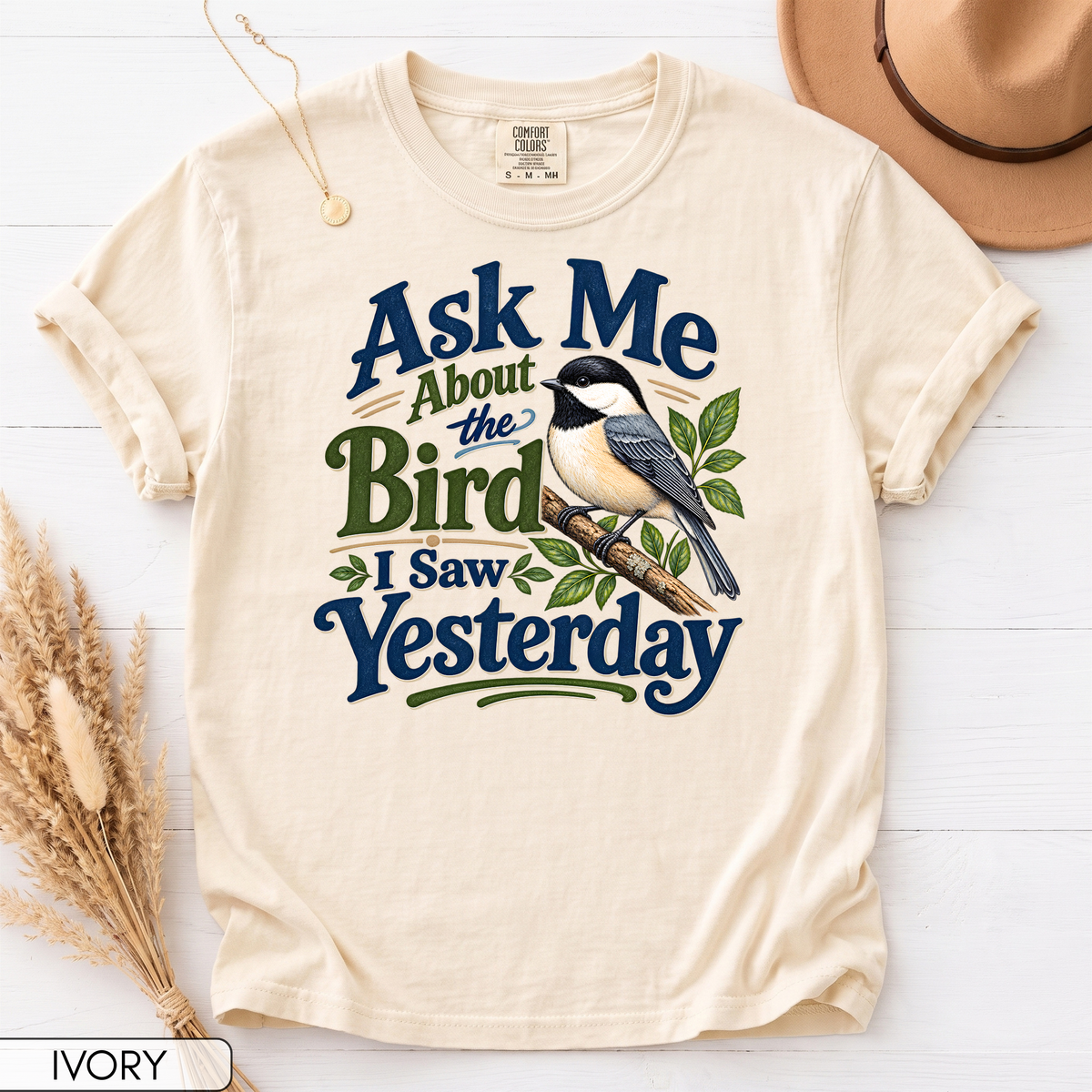 Ask Me About the Bird I Saw Yesterday Unisex T-Shirt