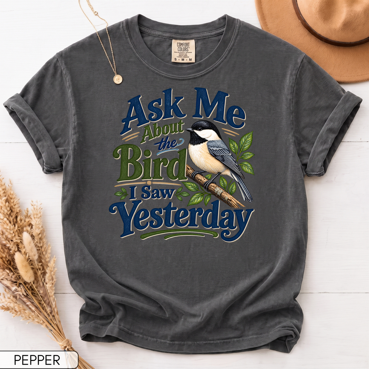 Ask Me About the Bird I Saw Yesterday Unisex T-Shirt