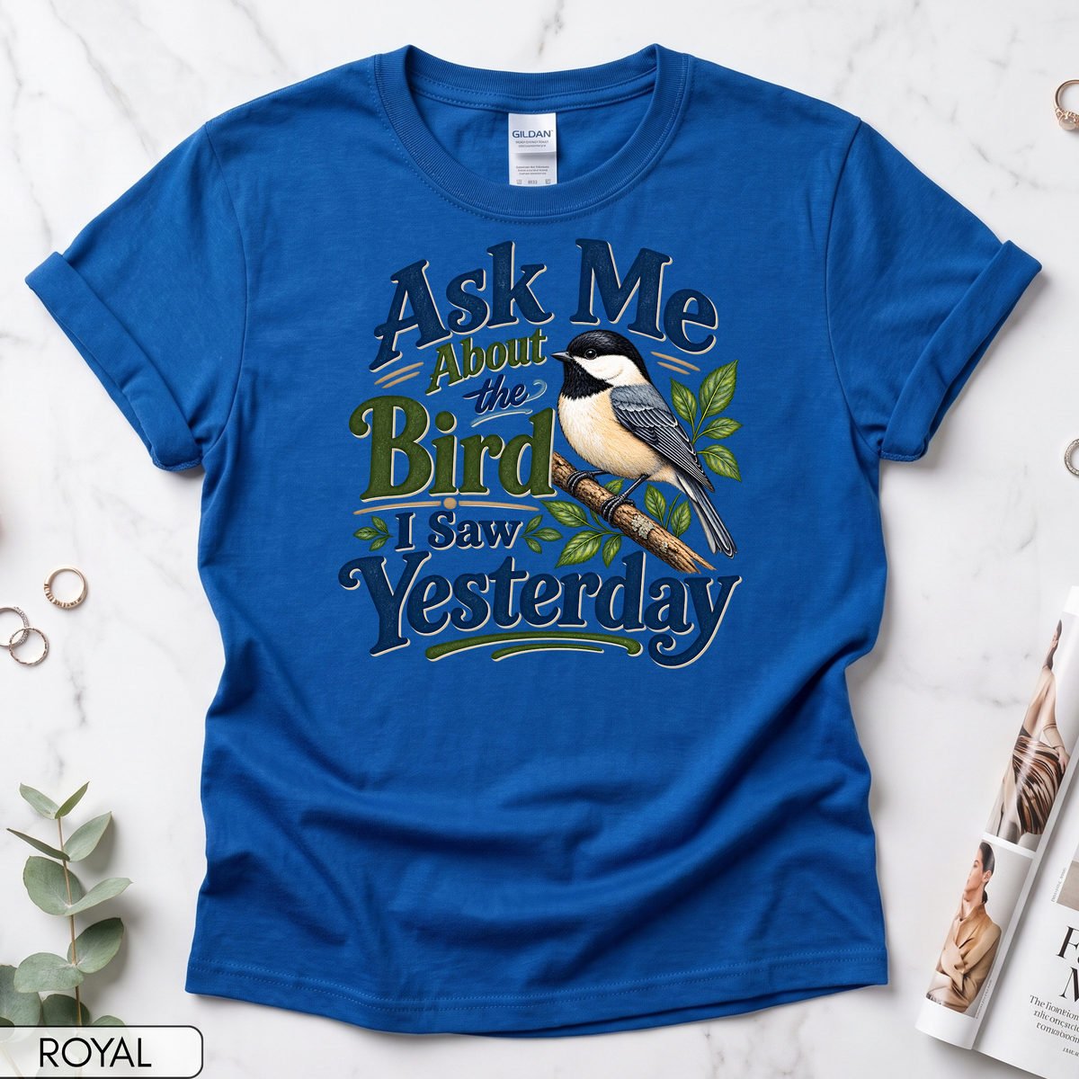 Ask Me About the Bird I Saw Yesterday Women's Short Sleeve T-Shirt