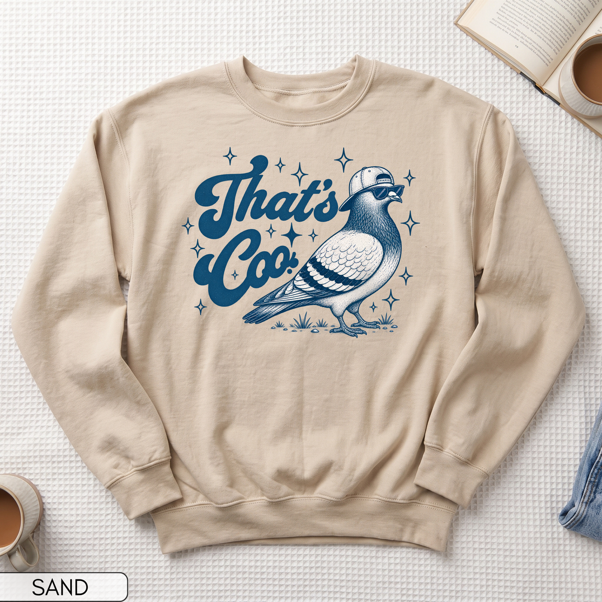 That's Coo Funny Pigeon Unisex Sweatshirt