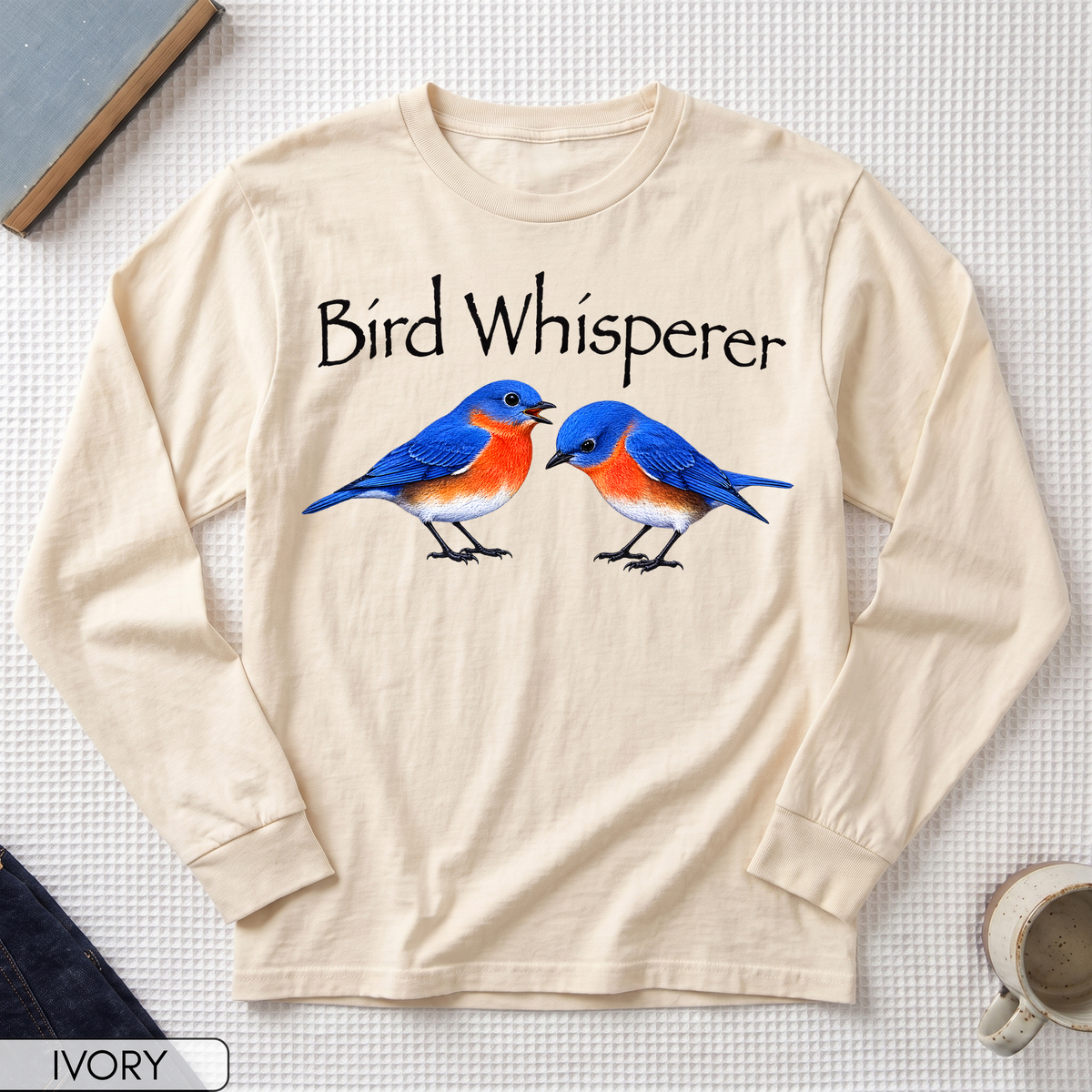 Bird Whisperer Bluebird Long Sleeve T-shirt