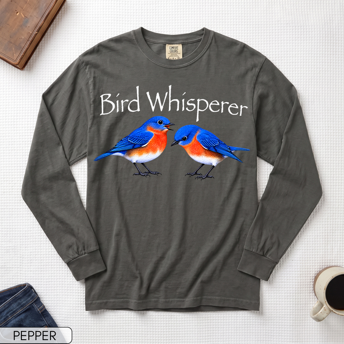 Bird Whisperer Bluebird Long Sleeve T-shirt