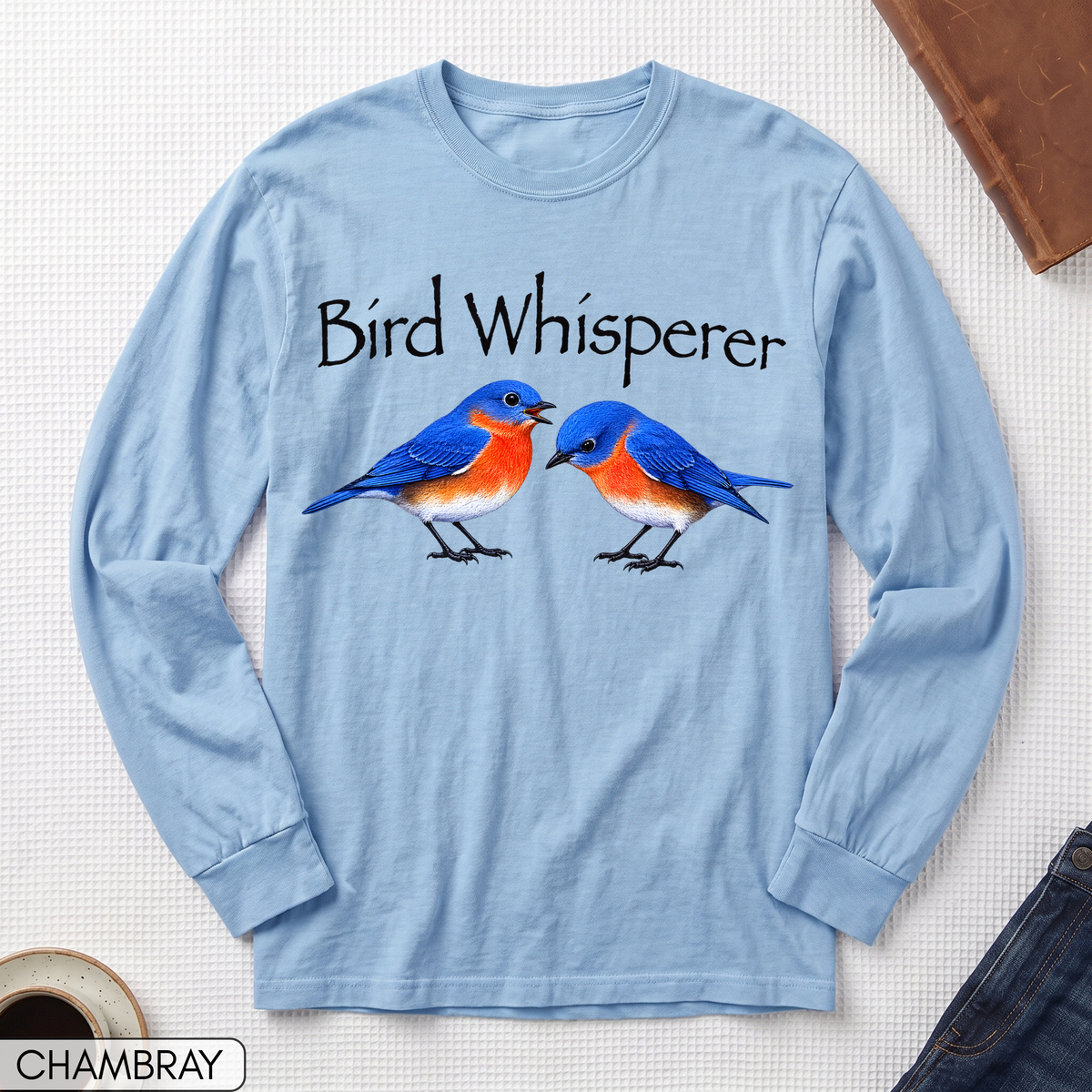 Bird Whisperer Bluebird Long Sleeve T-shirt