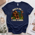 Hold On I See a Bird Women's Short Sleeve T-Shirt