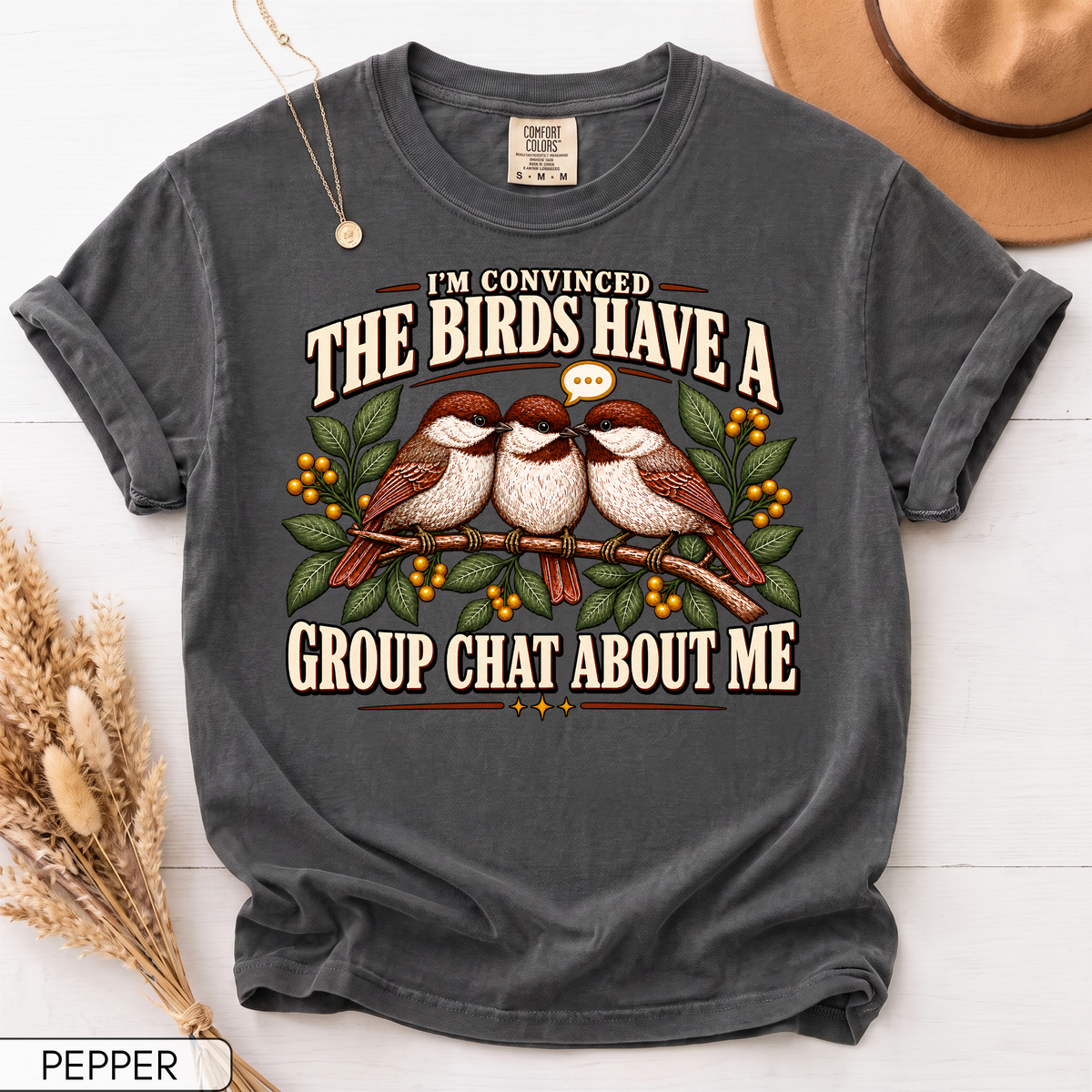 Birds Have a Group Chat About Me Unisex T-Shirt