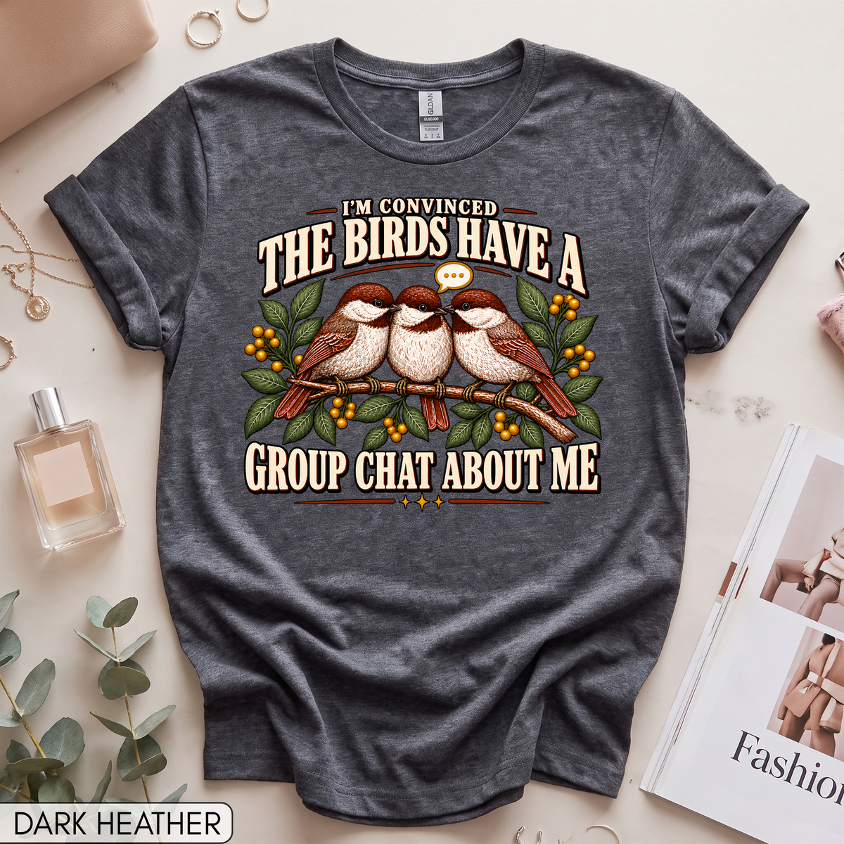 Birds Have a Group Chat About Me Women's Short Sleeve T-Shirt