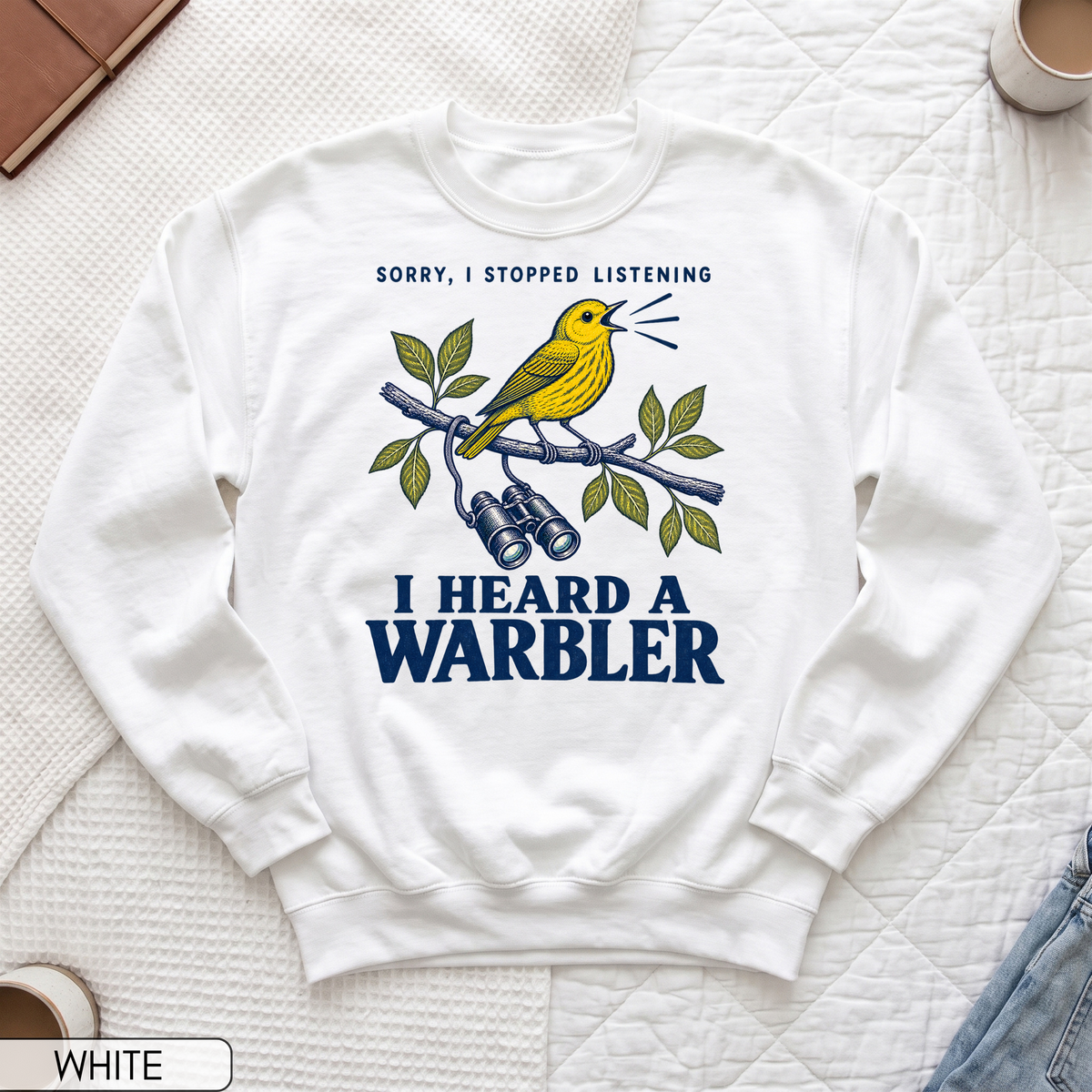 I Heard a Warbler Unisex Sweatshirt