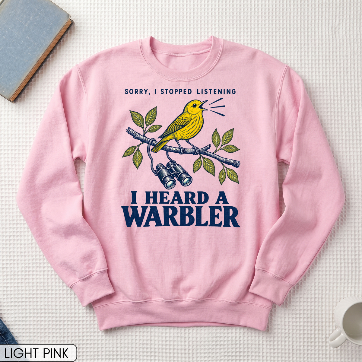 I Heard a Warbler Unisex Sweatshirt