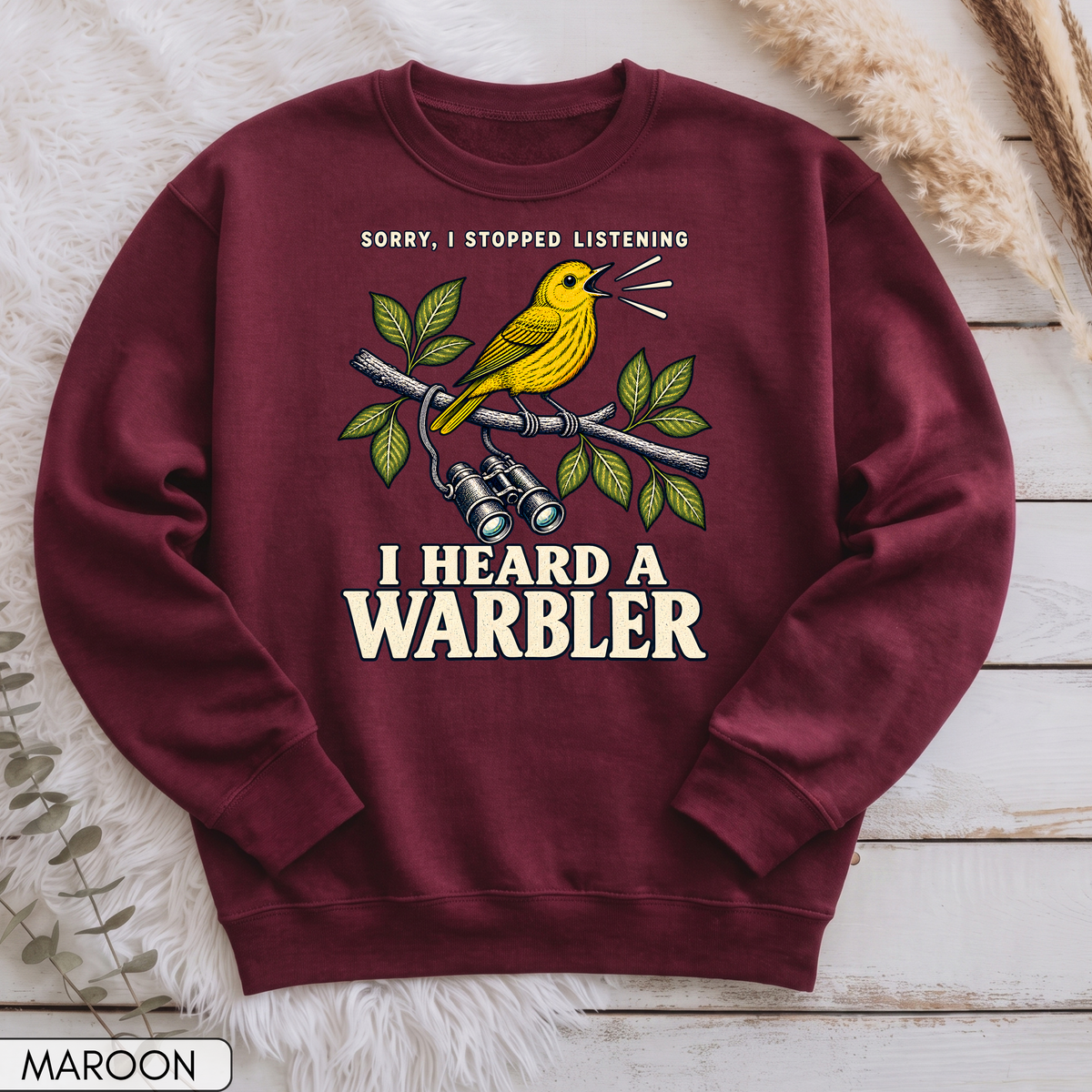 I Heard a Warbler Unisex Sweatshirt