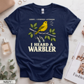 I Heard a Warbler Women's Short Sleeve T-Shirt