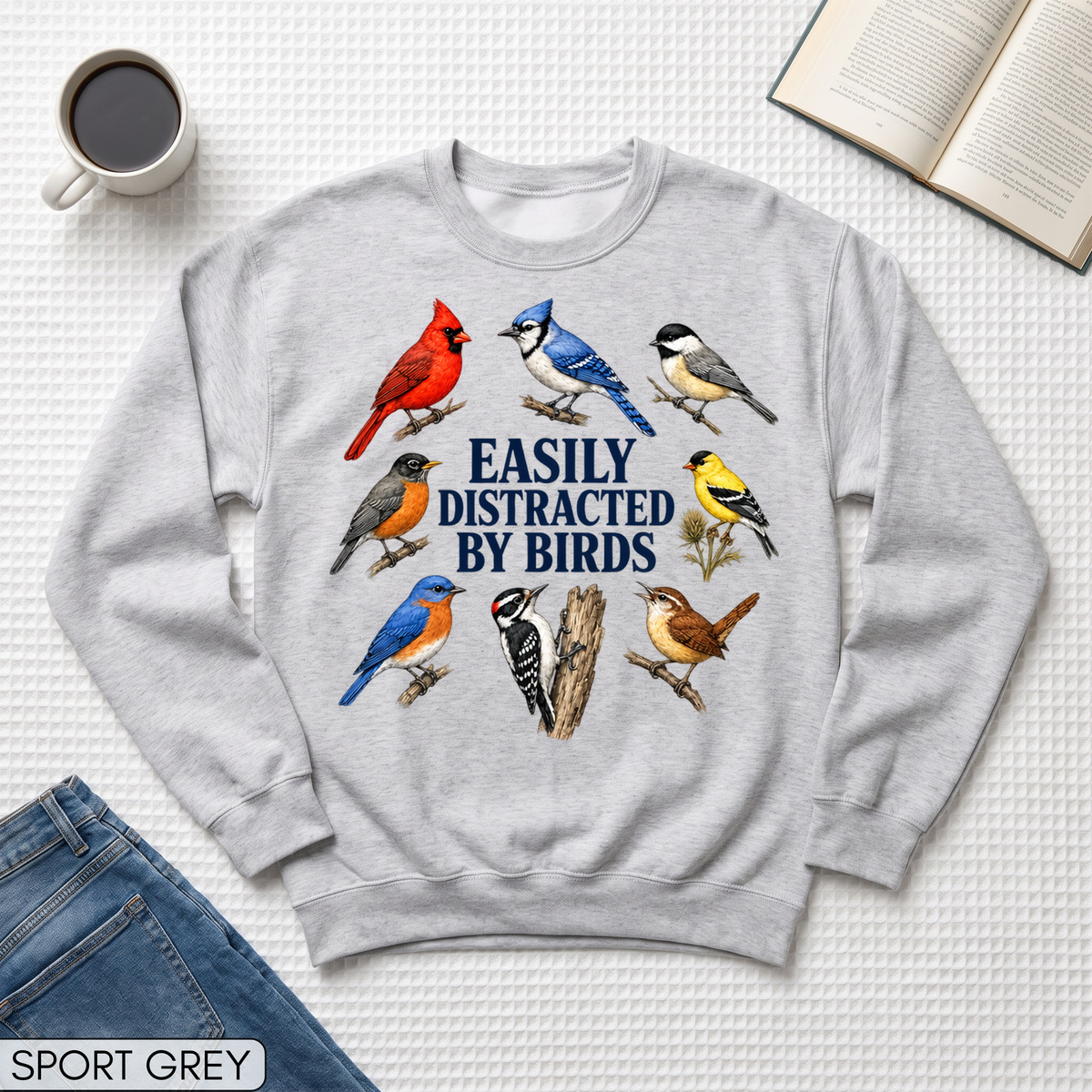 Easily Distracted By Birds Unisex Sweatshirt